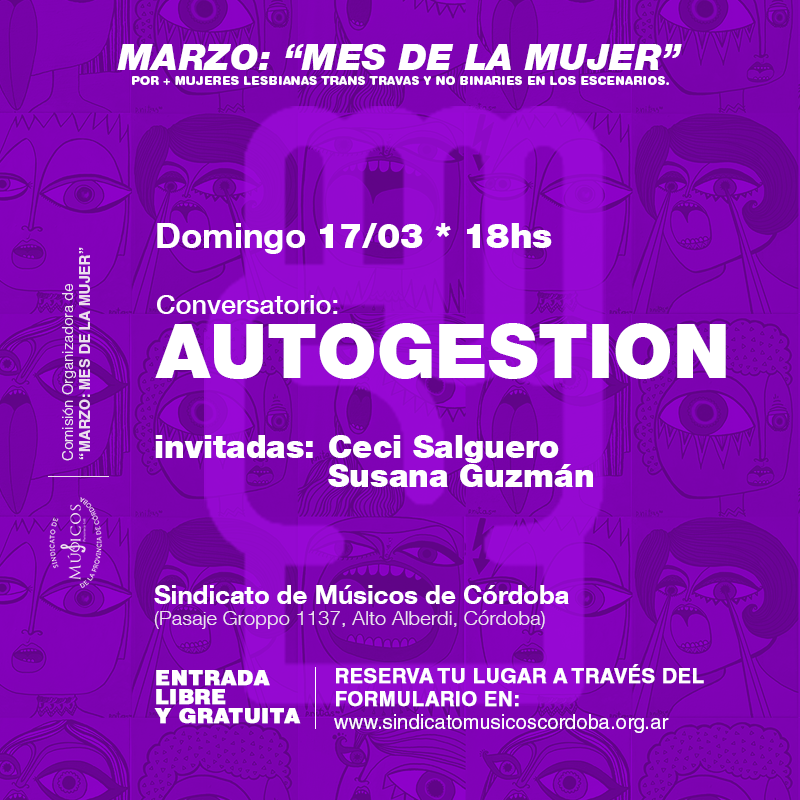 //sindicatomusicoscordoba.org.ar//wp-content/uploads/2019/03/17-03_flyer-autogestion2.png