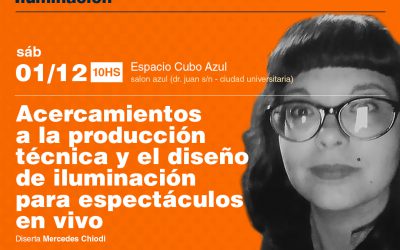 Acercamientos a la producción técnica y el diseño de iluminación para espectáculos en vivo