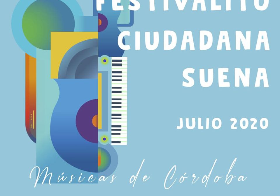 festivalito-ciudadana-suena-julio-2020