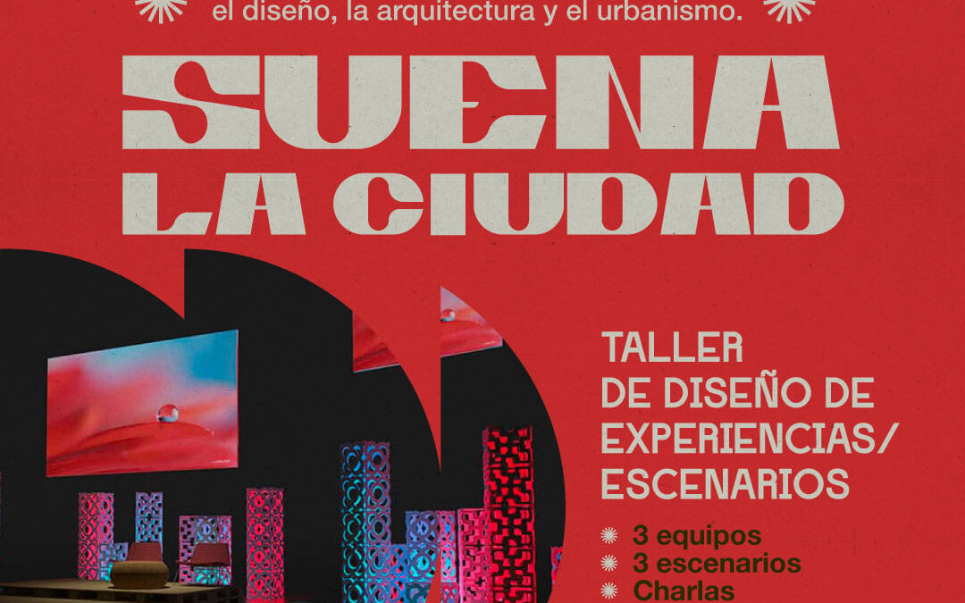 Taller de Diseño de Experiencias/Escenarios! – #BienalDeMusicaCordoba