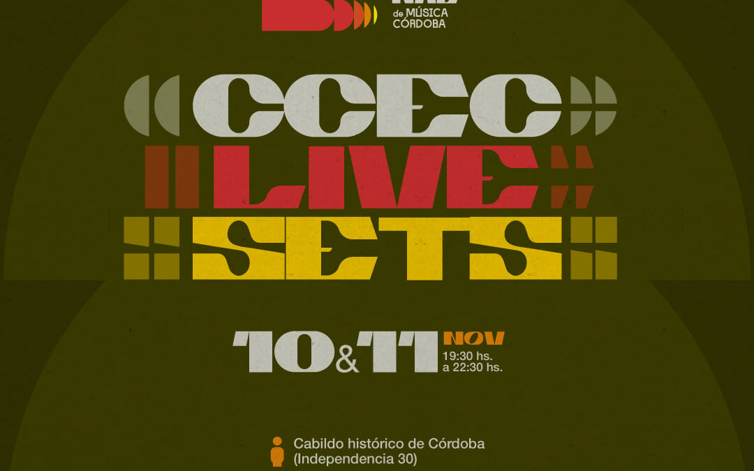 10-y-11-de-noviembre-CCECLiveSets-CCEC-Live-Sets-Cabildo-de-la-Ciudad-de-Cordoba-bienal-de-musica-cordoba-Centro-Cultural-Espana-Cordoba