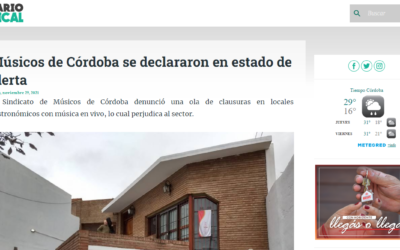 “Músicos de Córdoba se declararon en estado de alerta” -Diario Sindical