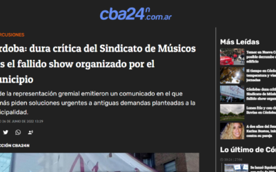 “Córdoba: dura crítica del Sindicato de Músicos tras el fallido show organizado por el municipio”– C24n.com.ar