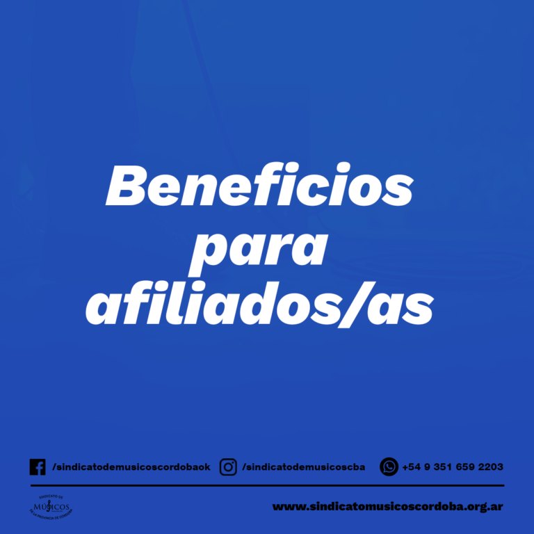 Beneficios, convenios y servicios para afiliados al Sindicato